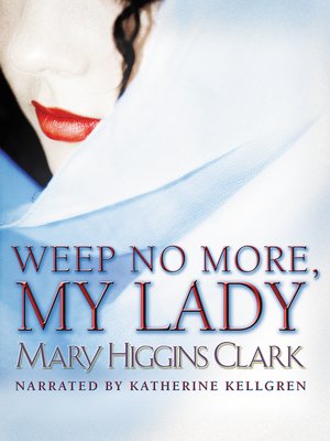 cover image of Weep No More My Lady